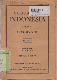 Sedjarah Indonesia [Djilid 1]: untuk Anak Sekolah