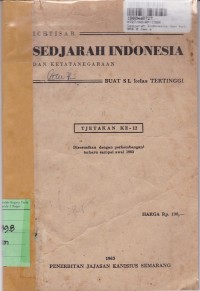 Ichtisar Sedjarah Indonesia dan Ketatanegaraan: buat Sekolah-sekolah Landjutan  Kelas Tertinggi