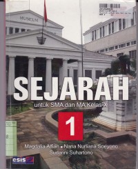 Sejarah [Jilid 1 ]: untuk SMA & MA Kls. X [KTSP Standar Isi th. 2006]