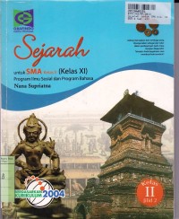 Sejarah [Jilid 2]: untuk SMA Kls. XI - Program Ilmu Sosial & Program Bahasa [Kur. th. 2004]