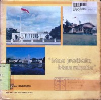 Istana Presidenku, Istana Rakyatku