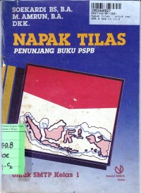 Napak Tilas Penunjang Buku PSPB [Jilid 1]: untuk SMTP Kls. I