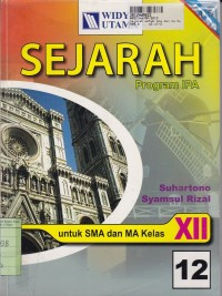 Sejarah [Jilid 12]: untuk SMA & MA Kls. XII Program IPA [Standar Isi KTSP th. 2006]