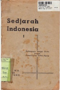 Sedjarah Indonesia untuk SMA [Jilid I]