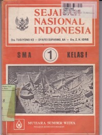 Sejarah Nasional Indonesia: untuk SMA Kls. I Semester 1 & 2 [Jilid 1]