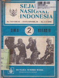 Sejarah Nasional Indonesia: untuk SMA Kls. II Semester 3 & 4 [Jilid 2]