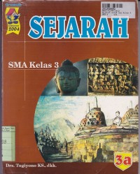 Sejarah [Jilid 3a]: untuk SMA Kls. III [Kur. th. 2004]