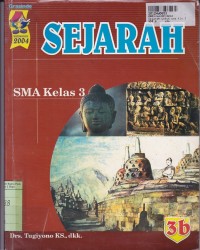 Sejarah [Jilid 3b]: untuk SMA Kls. III [Kur. th. 2004]