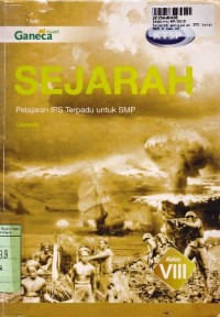 Sejarah Pelajaran IPS Terpadu: untuk SMP Kelas VIII