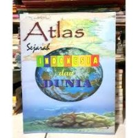 Image of Atlas Sejarah Indonesia dan Dunia