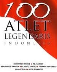 Image of Seratus Atlet Legendaris Indonesia