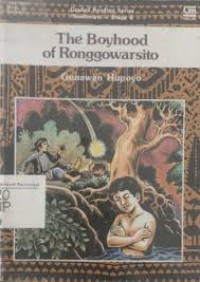 Image of Graded Reading Series [Nonfiction - Stage 4]: The Boyhood of Ronggowarsito
