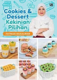 Image of Cookies dan Dessert Kekinian Pilihan