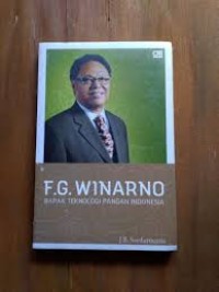 Image of F. G. Winanrno: Bapak Teknologi Pangan Indonesia