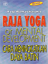 Image of Raja Yoga: Cara Meningkatkan Daya Batin