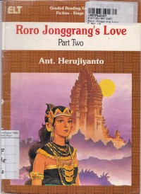 Graded Reading Series Fiction [Stage 5]: Roro Jonggrang's Love [Part Two]