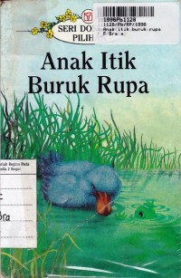 Dongeng Pilihan: Anak Itik Buruk Rupa