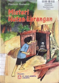 Misteri Hutan Larangan