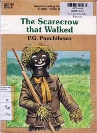 Graded Reading Series Fiction [Stage 2]: The Scarecrow that Walked