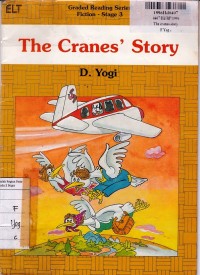 Graded Reading Series Fiction [Stage 3]: The Cranes' Story