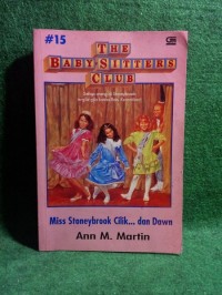 The baby Sitters Club [15]: Miss Stoneybrook cilik... dan Dawn