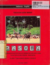 Pasola: Permainan Ketangkasan Berkuda Lelaki Sumba NTT - Indonesia