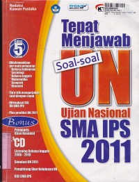 Tepat Menjawab Soal-soal UN [Ujian Negara]: untuk SMA IPS th. 2011