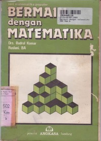 Seri Matematika Populer: Bermain dengan Matematika