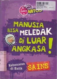 Fakta atau Mitos: Manusia Bisa Meledak Diluar Angksa [Kebenaran Dibalik Sains]