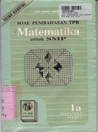 Soal Pembahasan TPB Matematika [1a]: untuk SMP Kls. I - Sem. 1