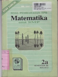 Soal Pembahasan TPB MAtematika[2a]: untuk SMP Kls. II Sem. 3