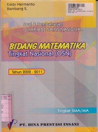 Soal & Pembahasan Olimpiade Sains Nasional Bidang Matematika Tingkat Nasional (OSN) th. 2002 - 2011: Tingkat SMA/MA