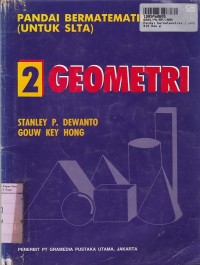 Pandai Bermatematika [Geometri]: untuk SLTA Kls. II