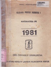 Soal Penyelesaian Ujian Proyek Perintis I: Matematika IPS 1981