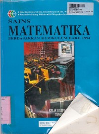 Sains Matematika [Jilid 1b]: untuk SLTP & Tsanawiyah Kls. I  - Tengah Tahun ke-2 Kur. th. 1994