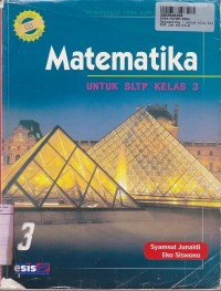 Matematika [Jilid 3]: untuk SLTP Kls. IX - Kur. th. 1994 GBPP th. 1999