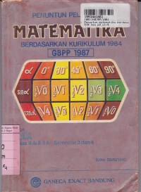 Penuntun Pelajaran Matematika Kur. th. 1984/GBPP th. 1987: untuk SMA Kls II a1 & II a2 Sem. 3 & 4