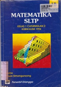 Buku Pelajaran Matematika [Jilid 1b]: untuk SLTP Kls. I Cawu 2