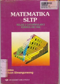 Matematika [Jilid 2c] : untuk SLTP Kls. II Cawu 3 [Kur. th. 1994]