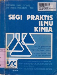 Persiapan PMDK, Ebtanas & Masuk Perguruan Tinggi: Segi Praktis Ilmu Kimia