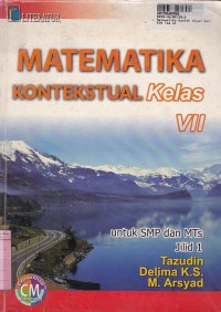 Matematika Kontekstual [Jilid 1]: untuk SMP & MTs Kls VII