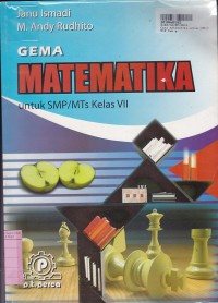 Gema Matematika: untuk SMP/MTs Kls. VII