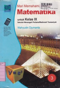 Mari Memahami Konsep Matematika SMP/MTs [Jilid 3]: untuk Kls. IX