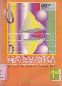 Matematika [Jilid 1b]: untuk SMP Kls. I  Sem. 2 [Kur. GBPP th. 1986]