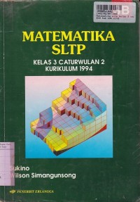 Matematika SLTP [Jilid 3b]: untuk SMP Kls. III Cawu 2 Kur. th. 1994