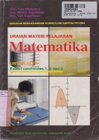 Uraian Materi Pelajaran [Jilid 1]: untuk  SLTP Kls. I Cawu 1, 2 & 3