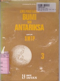 Ilmu Pengetahuan Bumi & Antariksa [Jilid 3]: untuk SMTP