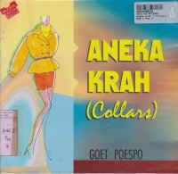 Puspa Ragam Busana: Aneka Krah [Collars]