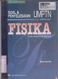 Seri Buku Soal: Soal & Penyelesaian UMPTN Fisika