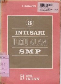 Intisari Ilmu Alam [Jilid 3]: untuk SMP